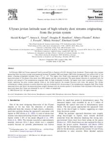 ARTICLE IN PRESS  Planetary and Space Science–931 www.elsevier.com/locate/pss  Ulysses jovian latitude scan of high-velocity dust streams originating