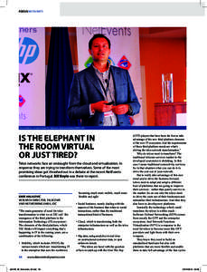 FOCUS NETEVENTS  Issue 38, November/December 2014 Emir Halilovic, research director, telecoms and networking EMEA, IDC