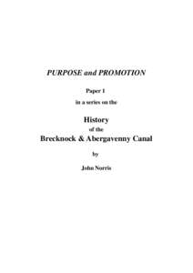 PURPOSE and PROMOTION Paper 1 in a series on the History of the