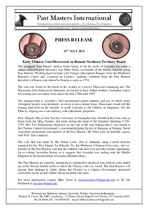 Past Masters International Reliquiarum nihil sine peregrinis – No Relics, No Pilgrims http://www.PastMasters.org.au – https://www.facebook.com/PastMasters PRESS RELEASE 29TH JULY 2014
