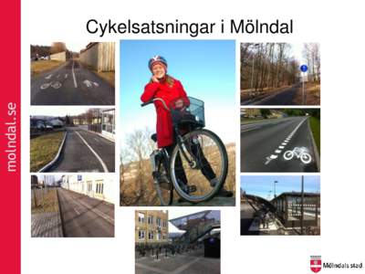 molndal.se  Cykelsatsningar i Mölndal FlöjelbergsgatanBoråsvägen/Rådavägen 2013