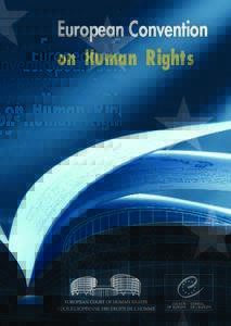 European Convention  on Human Rights European Convention