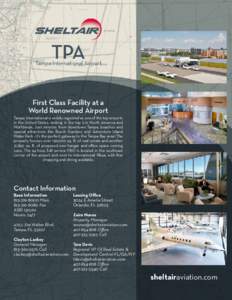 TPA  Tampa International Airport First Class Facility at a World Renowned Airport