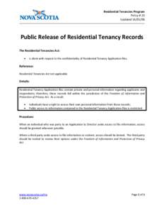 Residential Tenancies Program Policy # 23 Updated[removed]Public Release of Residential Tenancy Records The Residential Tenancies Act: