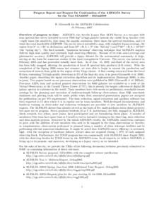 Progress Report and Request for Continuation of the ALFALFA Survey for the Year 01Jul2007 – 30Jun2008 R. Giovanelli for the ALFALFA Collaboration 01 February 2007 Overview of progress to date: ALFALFA, the Arecibo Lega