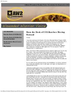 AW2 Newsletter  Official Wounded Warrior Voice Newsletter for September 2012 AW2 HEADLINES From the Desk of COL Karcher