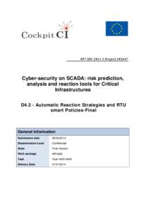 FP7-SECProjectCyber-security on SCADA: risk prediction, analysis and reaction tools for Critical Infrastructures D4.2 - Automatic Reaction Strategies and RTU