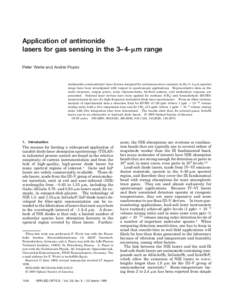Application of antimonide lasers for gas sensing in the 3– 4-mm range Peter Werle and Andrei Popov Antimonide semiconductor laser devices designed for continuous-wave emission in the 3– 4-mm spectral range have been 