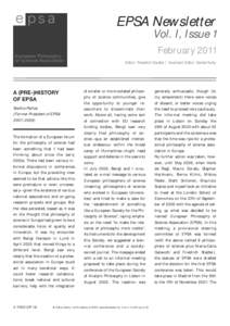 EPSA Newsletter  Vol. I, Issue 1 FebruaryEditor: Friedrich Stadler | Assistant Editor: Daniel Kuby