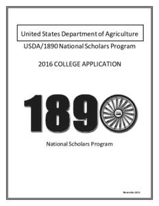 United States Department of Agriculture USDA/1890 National Scholars Program 2016 COLLEGE APPLICATION National Scholars Program
