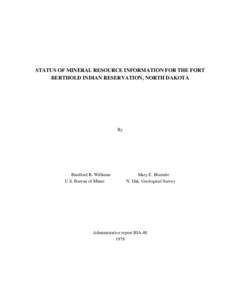 Status of Mineral Resource Information for the Fort Berthold Indian Reseravation, North Dakota