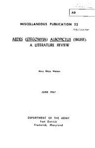 Aedes (Stegomyia) Albopictus (Skuse): A Literature Review.