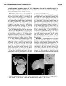 42nd Lunar and Planetary Science Conference[removed]pdf PROPERTIES AND POSSIBLE ORIGIN OF BLACK BOULDERS ON THE ASTEROID ITOKAWA. N. Hirata1, M. Ishiguro2 1ARC-Space/CAIST, the University of Aizu, Aizu-wakamatsu, Fu