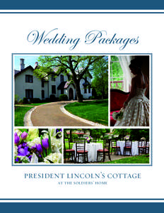 Wedding Packages  president lincoln’s cottage at the soldiers’ home  The Verandah Package
