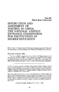 Gao Jie Marie Jean Lederman INSTRUCTION AND ASSESSMENT OF WRITING IN CHINA: