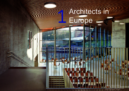 1  Architects in Europe  Architect: Versas Architects