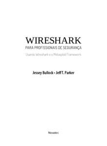 Jessey Bullock • Jeff T. Parker  Novatec All rights reserved. This translation is published under license with the original publisher John Wiley & Sons, Inc. Copyright © 2017 by John Wiley & Sons, Inc., Indianapolis,