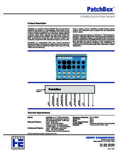 PatchBox  TM STEREO OUTPUT MULTIPLIER Product Description