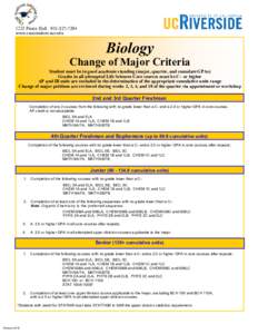 1223 Pierce Hall · www.cnasstudent.ucr.edu Biology  Change of Major Criteria
