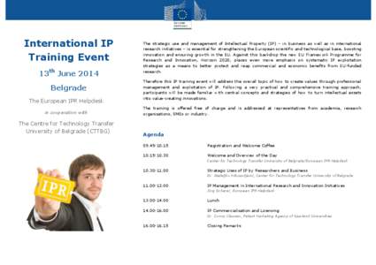 International IP Training Event 13th June 2014 Belgrade The European IPR Helpdesk in cooperation with