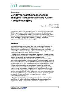 Sammendrag:  Verktøy for samfunnsøkonomisk analyse i transportetatene og Avinor – en gjennomgang TØI rapport