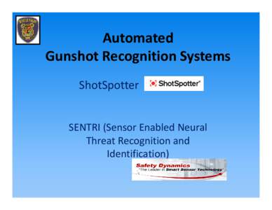 Microsoft PowerPoint - Gunshot Recognition Software.pptx [Read-Only]