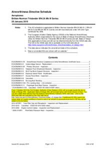 Airworthiness Directive Schedule Aeroplanes Britten-Norman Trislander BN-2A Mk III Series 29 January 2015 Notes