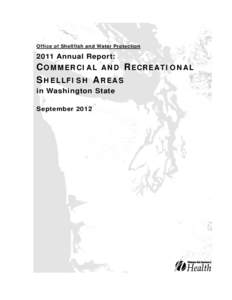 2011 Annual Report: Commercial and Recreational Shellfish Areas in Washington State