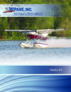 Aircraft / Aviation / Floatplanes / Wipaire / Cessna 206 / Cessna 208 Caravan / Quest Kodiak / De Havilland Canada DHC-2 Beaver / Air Tractor AT-802 / Cessna / Seaplane