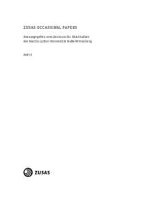 ZUSAS OCCASIONAL PAPERS Herausgegeben vom Zentrum für USA-Studien der Martin-Luther-Universität Halle-Wittenberg Heft 6