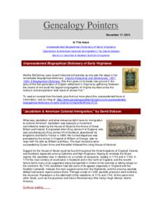 Genealogy Pointers November 17, 2015 In This Issue Unprecedented Biographical Dictionary of Early Virginians 