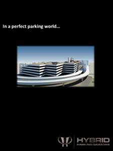 In a perfect parking world…  My parking would be surprisingly uncomplicated and predictable.  Jet Blue Airways JFK Airport - Queens, New York