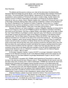 USS ALBACORE (AGSS 569) NEWSLETTER # 32 January 2011 Dear Shipmate, The debate and discussions continue over what will be done about the deteriorating downtown Memorial Bridge that carries Route 1 over the Piscataqua Riv