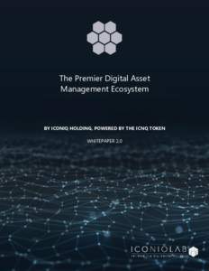 The Premier Digital Asset Management Ecosystem