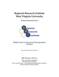 Regional Research Institute West Virginia University Technical Document Series Matlab Code for Structural Decomposition Analysis