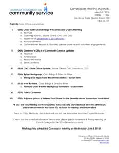 Commission Meeting Agenda March 9, 2016 1030a – 1130a Montana State Capitol Room 102 Helena, MT Agenda (Note: All times are tentative)