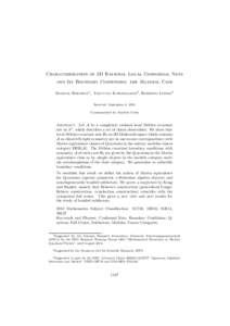 Characterization of 2D Rational Local Conformal Nets and Its Boundary Conditions: the Maximal Case Marcel Bischoff1 , Yasuyuki Kawahigashi2 , Roberto Longo3 Received: September 2, 2015 Communicated by Joachim Cuntz