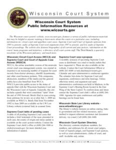 Handout - Wisconsin court system public information resources at wicourts.gov