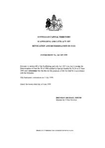 AUSTRALIAN CAPITAL TERRITORY SCAFFOLDING AND LIFTS ACT 1957 REVOCATION AND DETERMINATION OF FEES INSTRUMENT No. 141 OF 1999