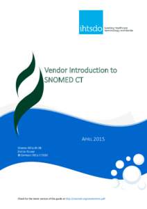 Vendor Introduction to SNOMED CT APRIL 2015 VERSION: STATUS: RELEASE
