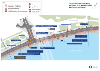 Key:  East-West Cycle Superhighway Section 9 - Victoria Embankment/ Northumberland Avenue