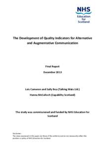 The Development of Quality Indicators for Alternative and Augmentative Communication Final Report December 2013