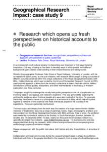 Geographical Research Impact: case study 9 Research which opens up fresh perspectives on historical accounts to the public