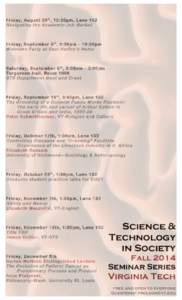 Fall 2014 Seminar Series - Science & Technology in Society, Virginia Tech