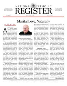 Reprinted with consent from the National Catholic Register. For subscriptions. call, or visit us on the web at