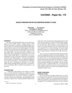 Proceedings of the Seventh International Symposium on Cavitation (CAV2009) August 16-20, 2009, Ann Arbor, Michigan, USA CAV2009 – Paper NoSHOCK PROPAGATION IN POLYDISPERSE BUBBLY FLOWS