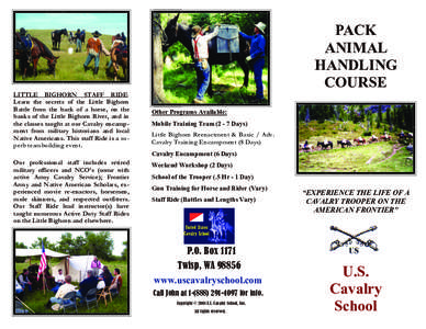 PACK ANIMAL HANDLING COURSE LITTLE BIGHORN STAFF RIDE: Learn the secrets of the Little Bighorn