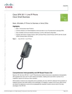 Data Sheet  Cisco SPA[removed]Line IP Phone Cisco Small Business  Basic, Affordable, IP Phone for Business or Home Office