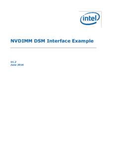 NVDIMM DSM Interface Example  V1.2 June 2016  NVDIMM DSM Interface Example