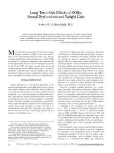 Robert M. A. Hirschfeld  Long-Term Side Effects of SSRIs: Sexual Dysfunction and Weight Gain Robert M. A. Hirschfeld, M.D.